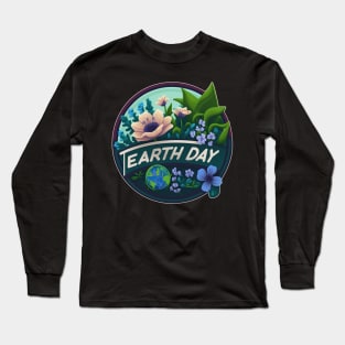 Every Day is Earth Day Long Sleeve T-Shirt